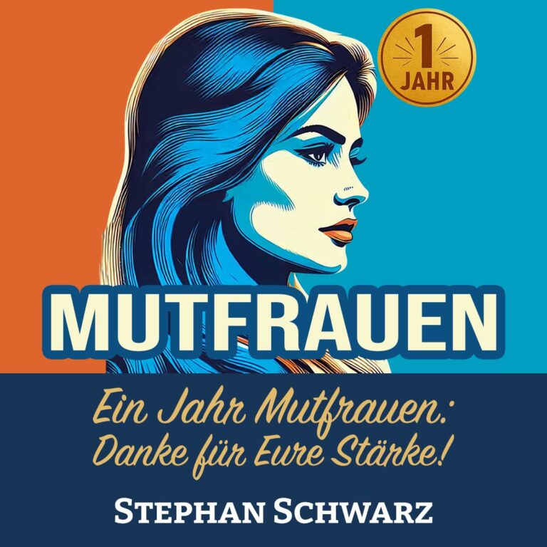 Alles Gute zum Geburtstag! Ein Jahr Mutfrauen!