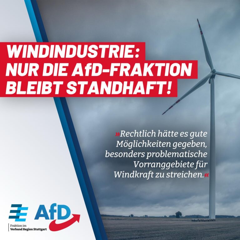 Windindustrie: Nur die AfD-Fraktion bleibt standhaft!